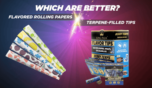 flavored rolling papers vs terpene filled tips